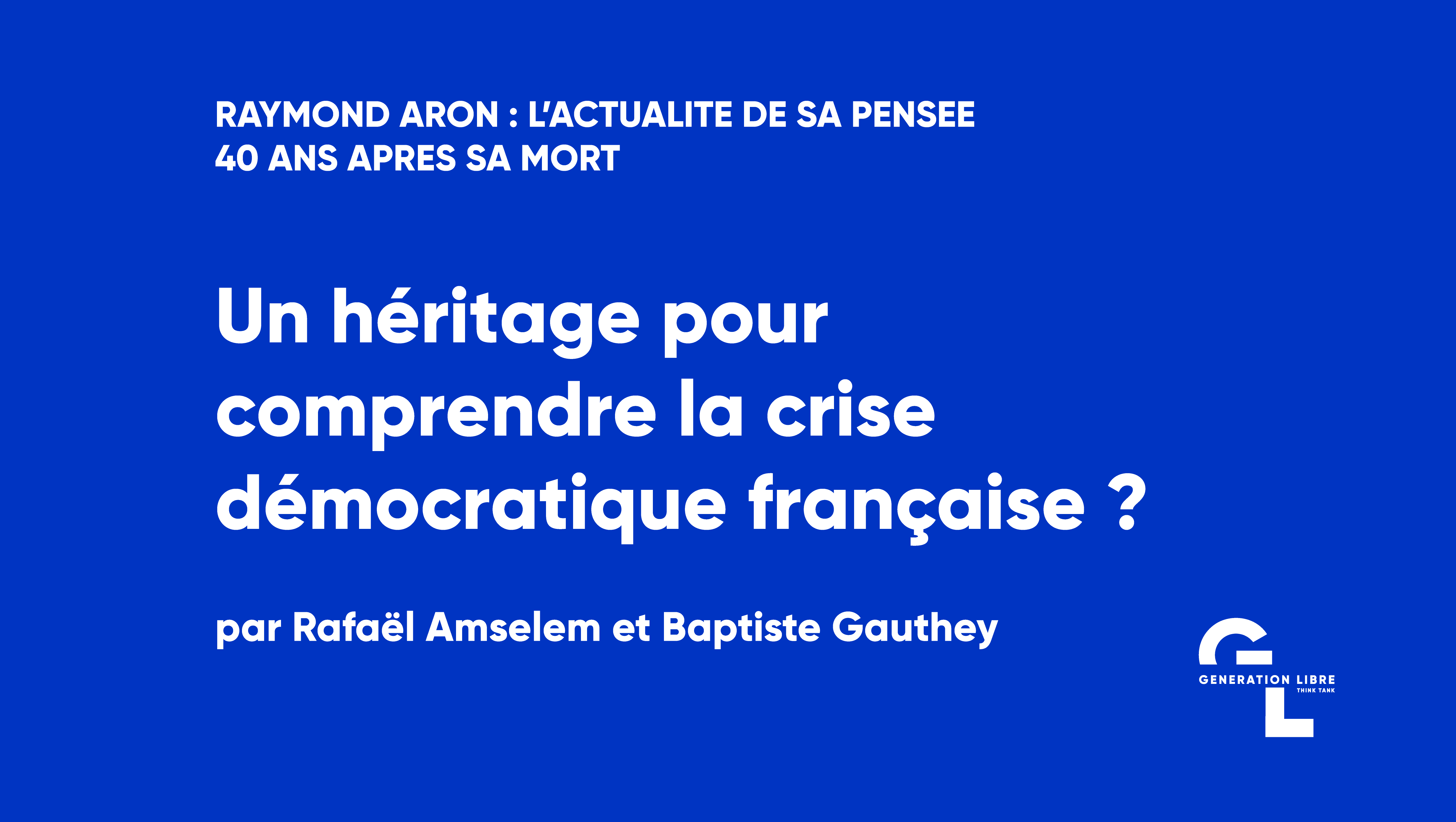 Un héritage pour comprendre la crise démocratique française au XXIème siècle ?